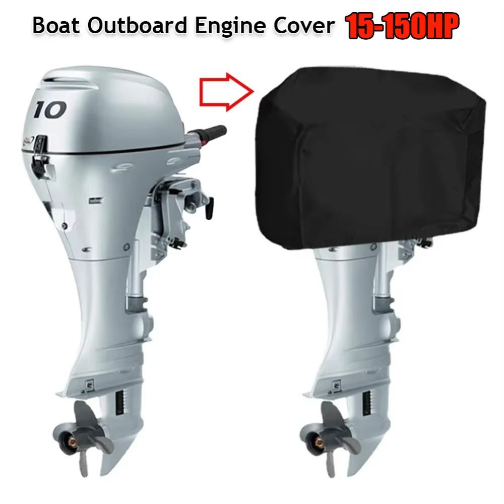 Outboard Motor Cover Waterproof - Чехол для лодочного мотора 15-150 л.с.,
